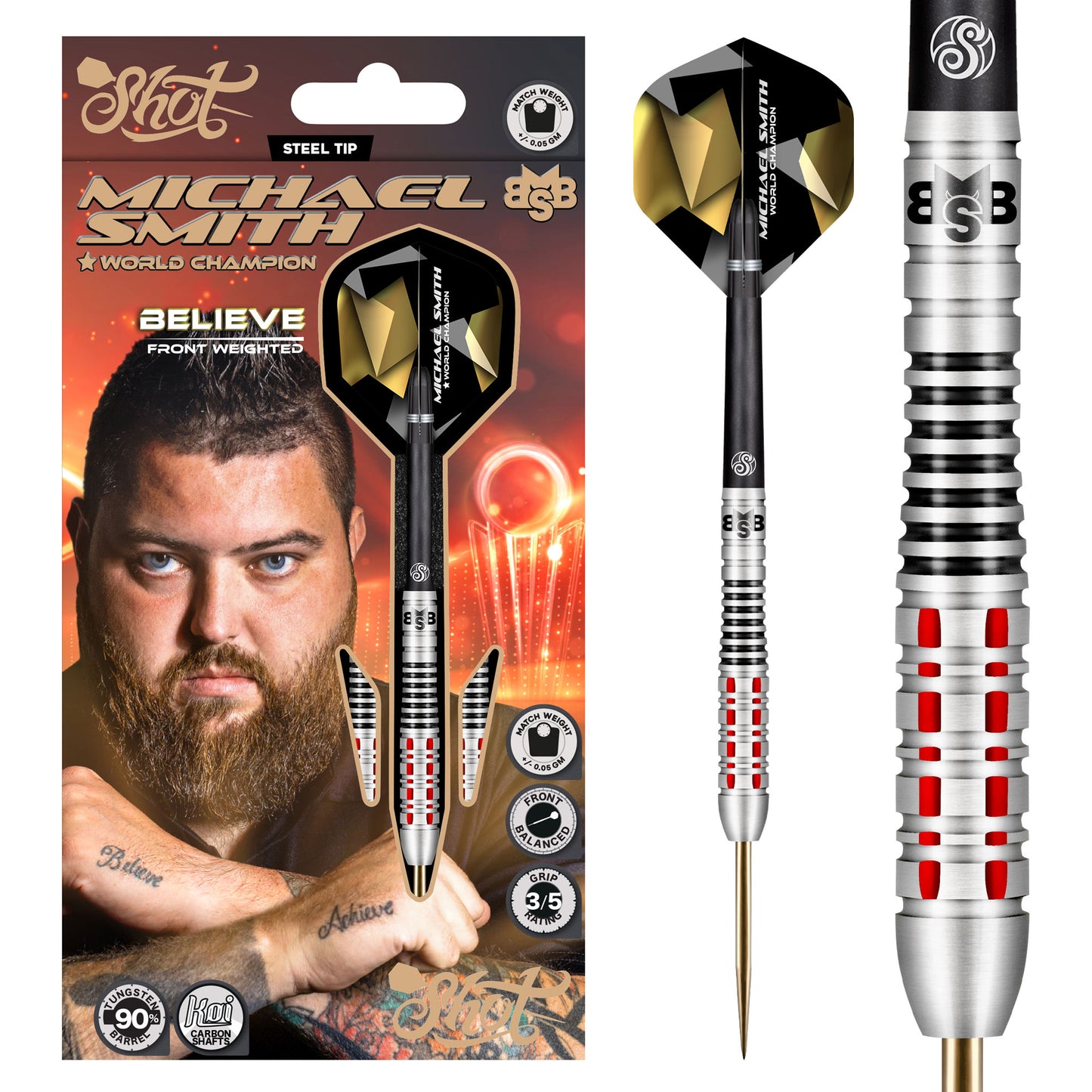 Shot Michael Smith Believe 90% Tungsten Steeldarts